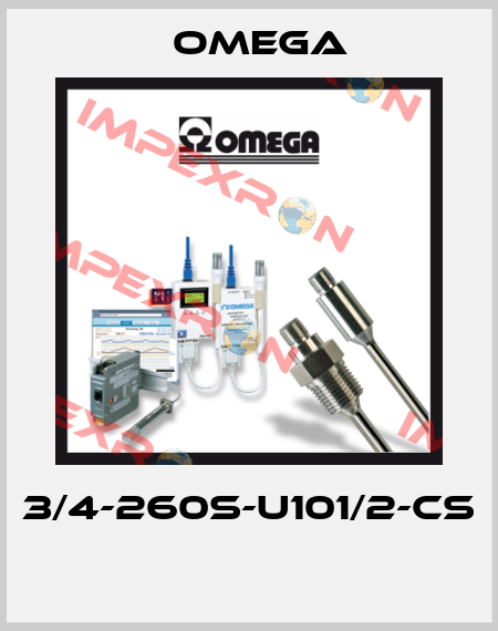 3/4-260S-U101/2-CS  Omega
