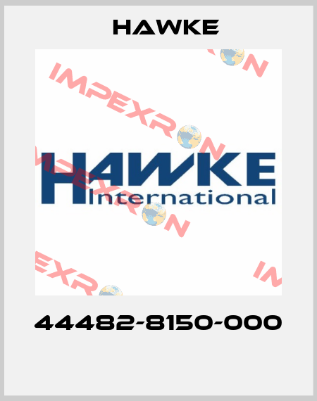 44482-8150-000  Hawke