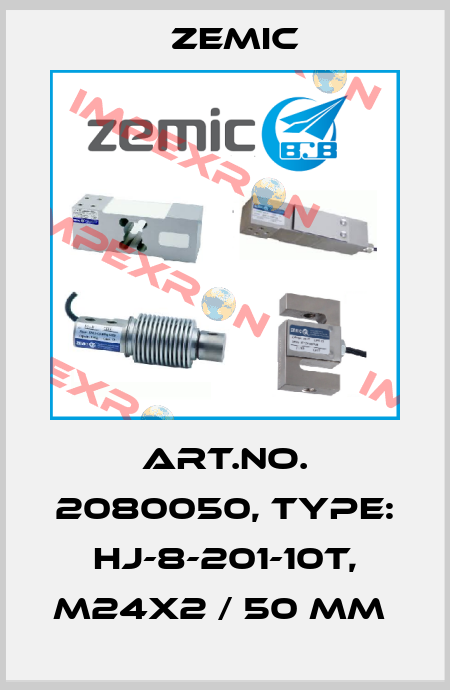 Art.No. 2080050, Type: HJ-8-201-10t, M24x2 / 50 mm  ZEMIC