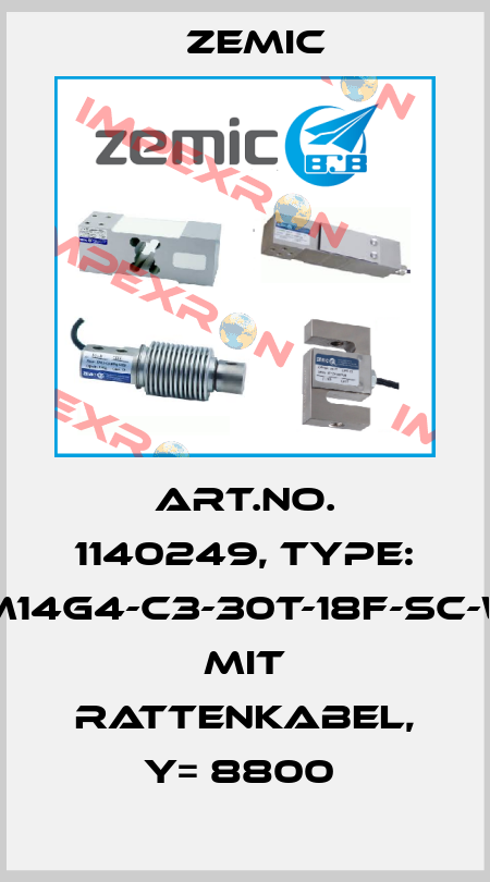 Art.No. 1140249, Type: BM14G4-C3-30t-18F-SC-W1, mit Rattenkabel, Y= 8800  ZEMIC