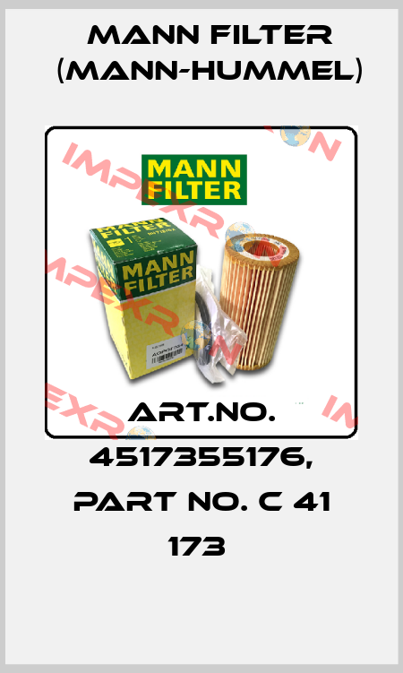 Art.No. 4517355176, Part No. C 41 173  Mann Filter (Mann-Hummel)