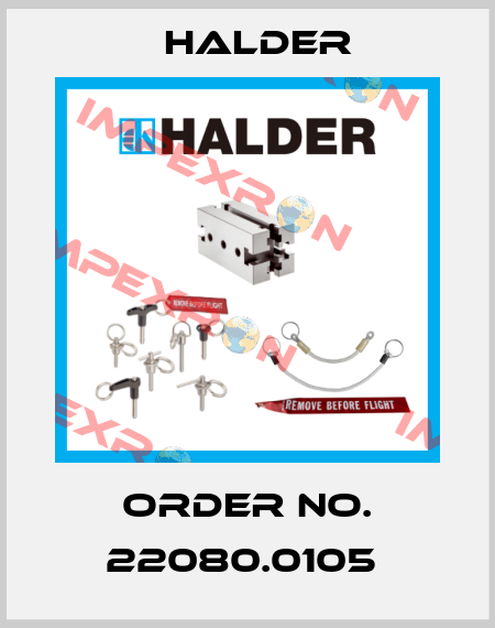 Order No. 22080.0105  Halder