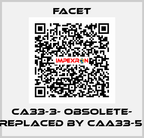 CA33-3- OBSOLETE- REPLACED BY CAA33-5  Facet