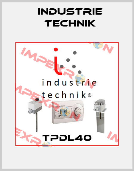 TPDL40 Industrie Technik