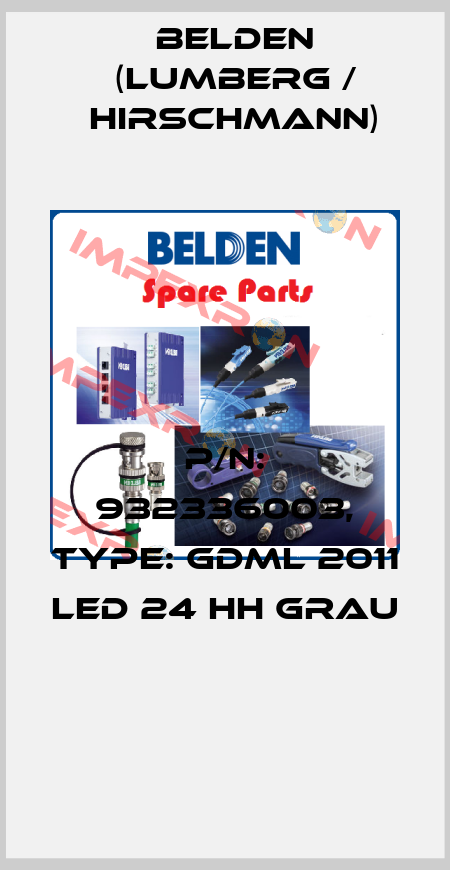 P/N: 932336003, Type: GDML 2011 LED 24 HH grau  Belden (Lumberg / Hirschmann)