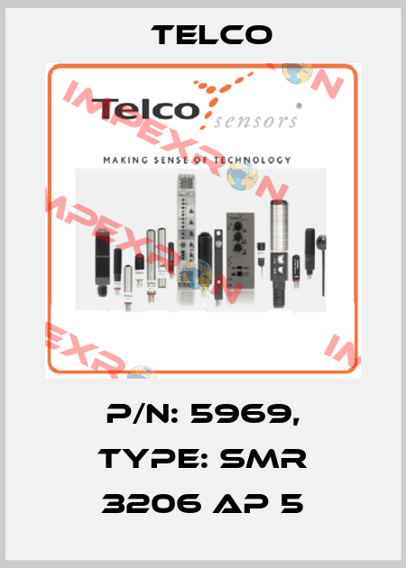p/n: 5969, Type: SMR 3206 AP 5 Telco