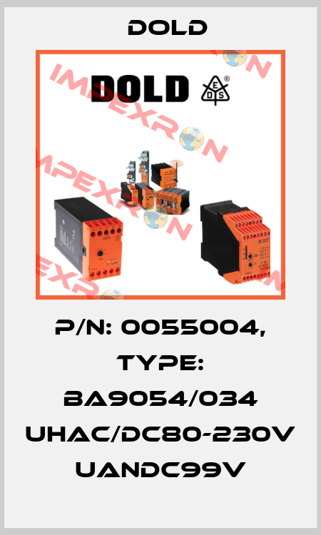 p/n: 0055004, Type: BA9054/034 UHAC/DC80-230V UanDC99V Dold