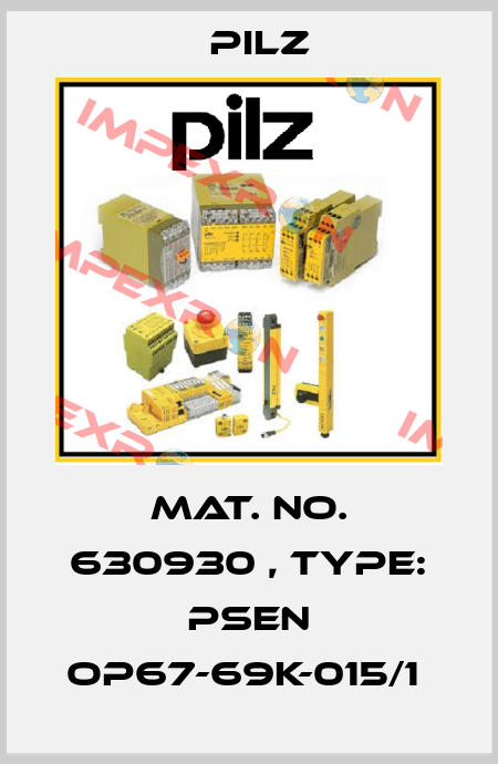 Mat. No. 630930 , Type: PSEN op67-69K-015/1  Pilz