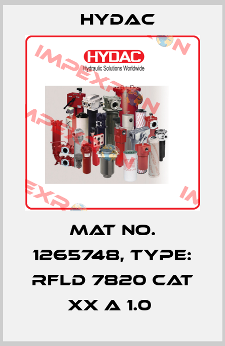 Mat No. 1265748, Type: RFLD 7820 CAT XX A 1.0  Hydac