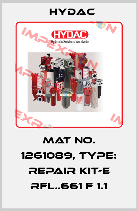 Mat No. 1261089, Type: REPAIR KIT-E RFL..661 F 1.1 Hydac