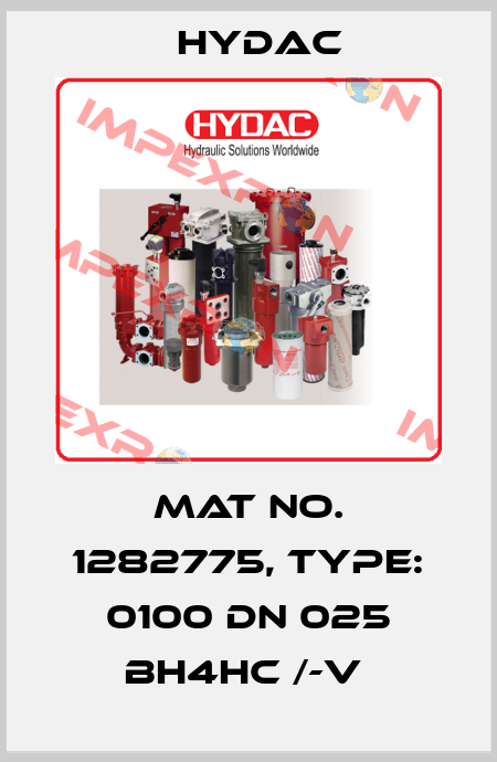 Mat No. 1282775, Type: 0100 DN 025 BH4HC /-V  Hydac