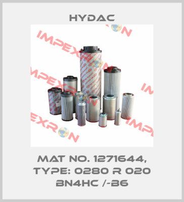 Mat No. 1271644, Type: 0280 R 020 BN4HC /-B6 Hydac