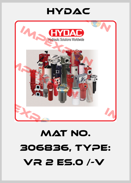 Mat No. 306836, Type: VR 2 ES.0 /-V  Hydac