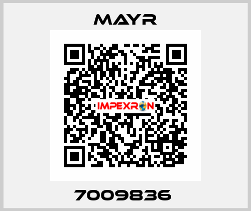 7009836  Mayr