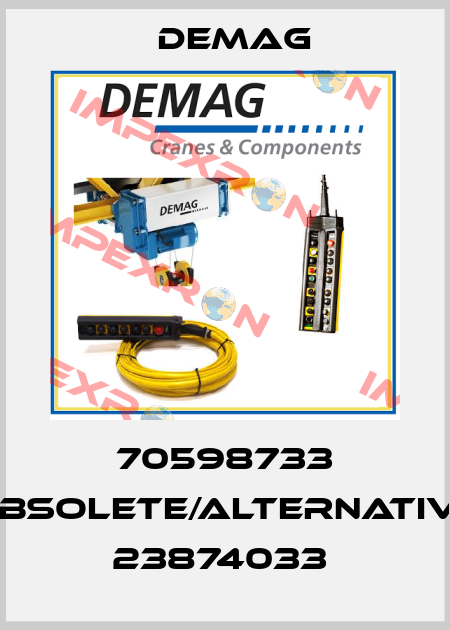 70598733 obsolete/alternative 23874033  Demag