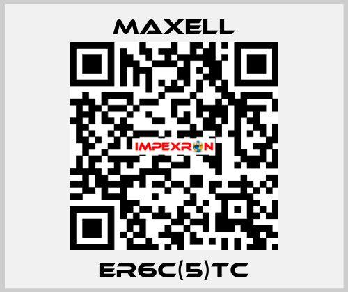 ER6C(5)TC MAXELL