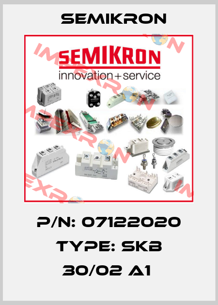 P/N: 07122020 Type: SKB 30/02 A1  Semikron