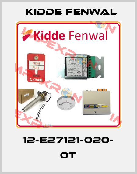 12-E27121-020- 0T Kidde Fenwal