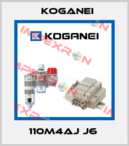 110M4AJ J6  Koganei