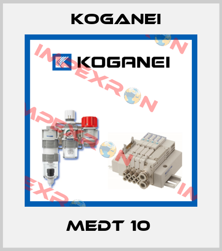 MEDT 10  Koganei