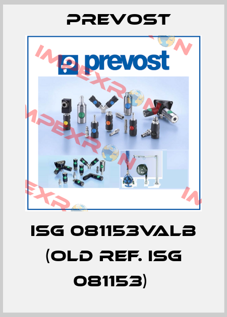 ISG 081153VALB (old ref. ISG 081153)  Prevost