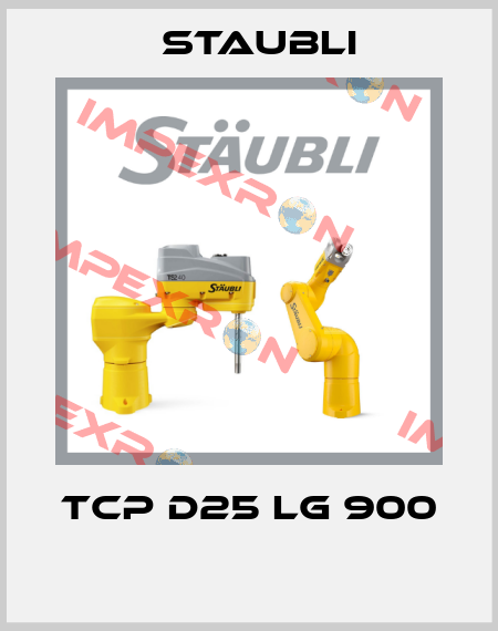 TCP D25 LG 900  Staubli
