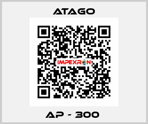 AP - 300  ATAGO