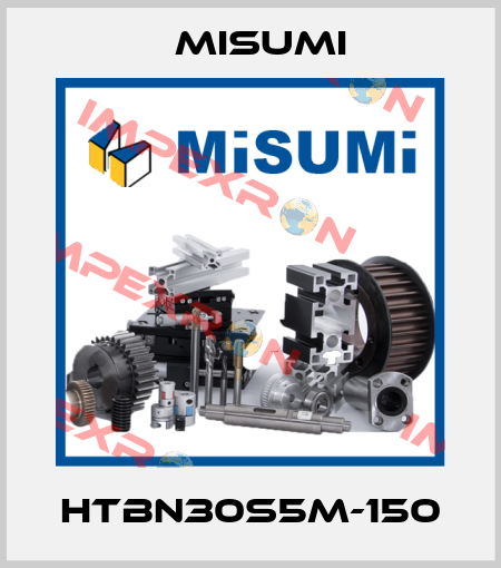 HTBN30S5M-150 Misumi