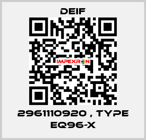 2961110920 , type EQ96-X Deif