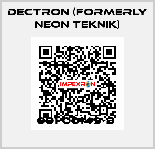 001-00149-2  Dectron (formerly Neon Teknik)