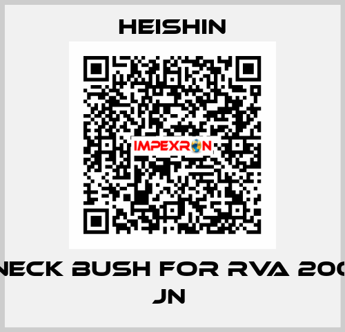 Neck bush for RVA 200 JN  HEISHIN