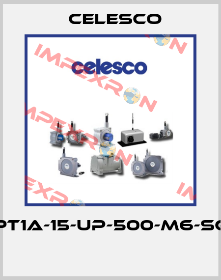 PT1A-15-UP-500-M6-SG  Celesco