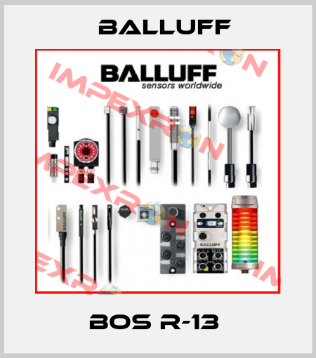 BOS R-13  Balluff