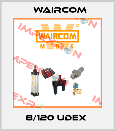 8/120 UDEX  Waircom