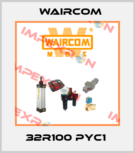 32R100 PYC1  Waircom