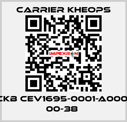 CKB CEV1695-0001-A0001 00-38  Carrier Kheops