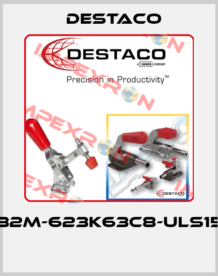 82M-623K63C8-ULS15  Destaco