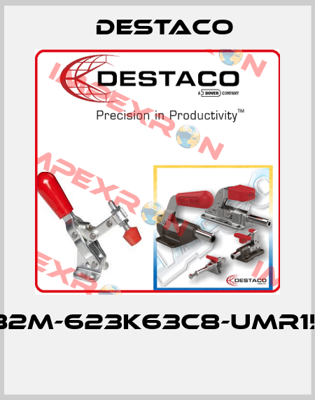 82M-623K63C8-UMR15  Destaco