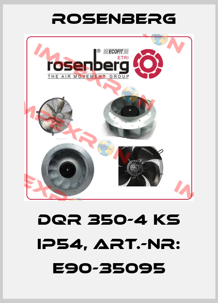 DQR 350-4 KS IP54, ART.-NR: E90-35095 Rosenberg