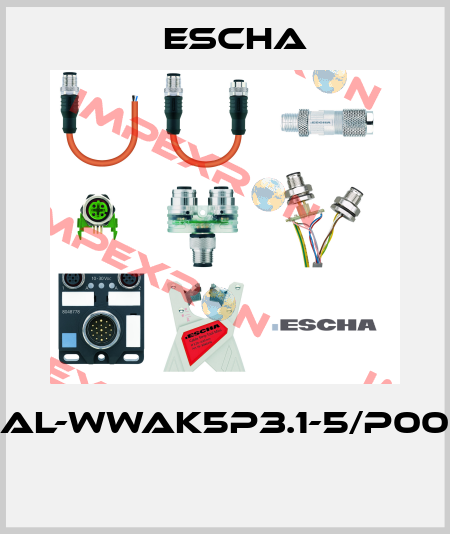 AL-WWAK5P3.1-5/P00  Escha
