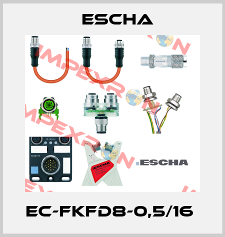 EC-FKFD8-0,5/16  Escha