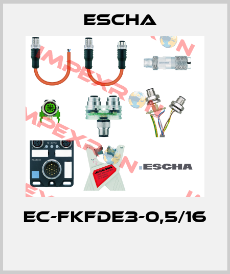 EC-FKFDE3-0,5/16  Escha