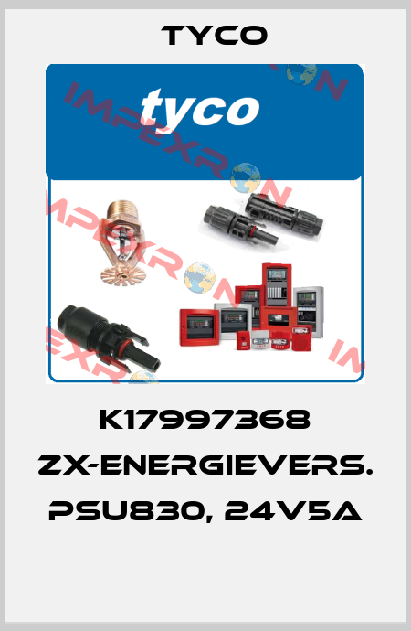 K17997368 ZX-ENERGIEVERS. PSU830, 24V5A  TYCO