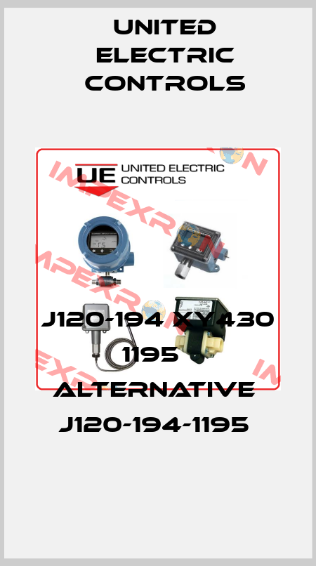 J120-194 XY430 1195   alternative  J120-194-1195  United Electric Controls