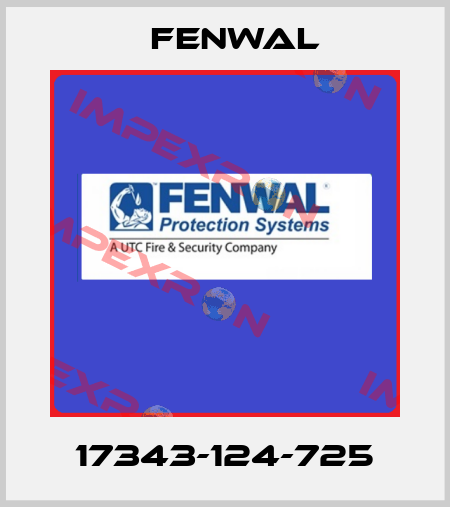 17343-124-725 FENWAL