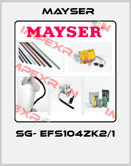 SG- EFS104ZK2/1 	  Mayser