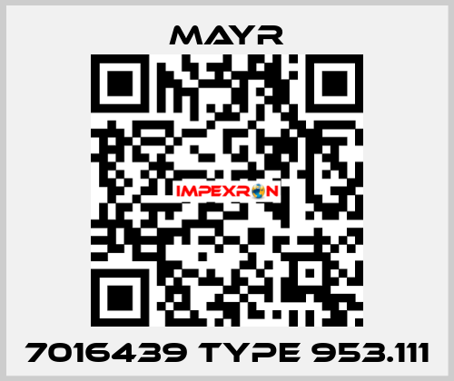 7016439 Type 953.111 Mayr