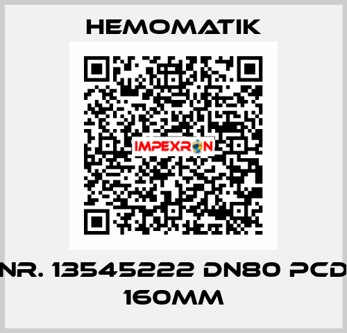 NR. 13545222 DN80 PCD 160MM Hemomatik