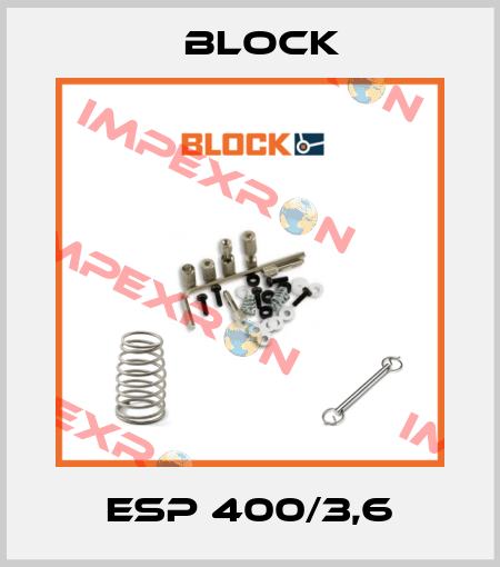 ESP 400/3,6 Block