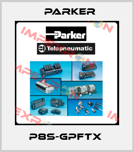 P8S-GPFTX  Parker